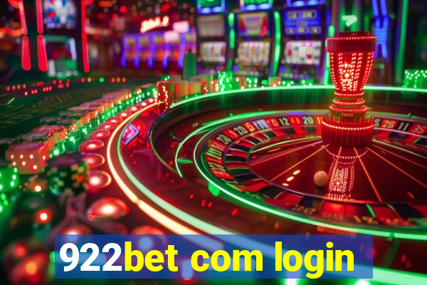 922bet com login